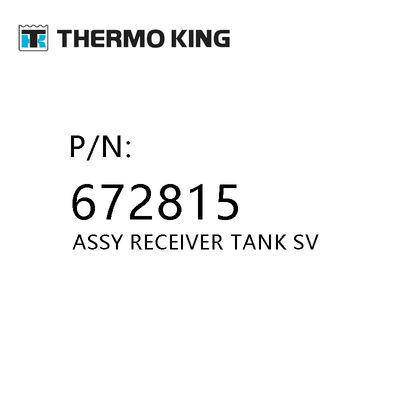Termo King Parts Assy Receiver Tank Sv 672815 per unità di refrigerazione